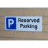 Reserved External Wall Mounted Reserved Parking Sign.