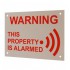 External 'This Property Is Alarmed' Sign