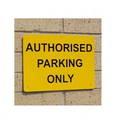 Authorised Parking Only Wall Mounting Sign