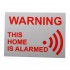 Home Warning Window Sticker 