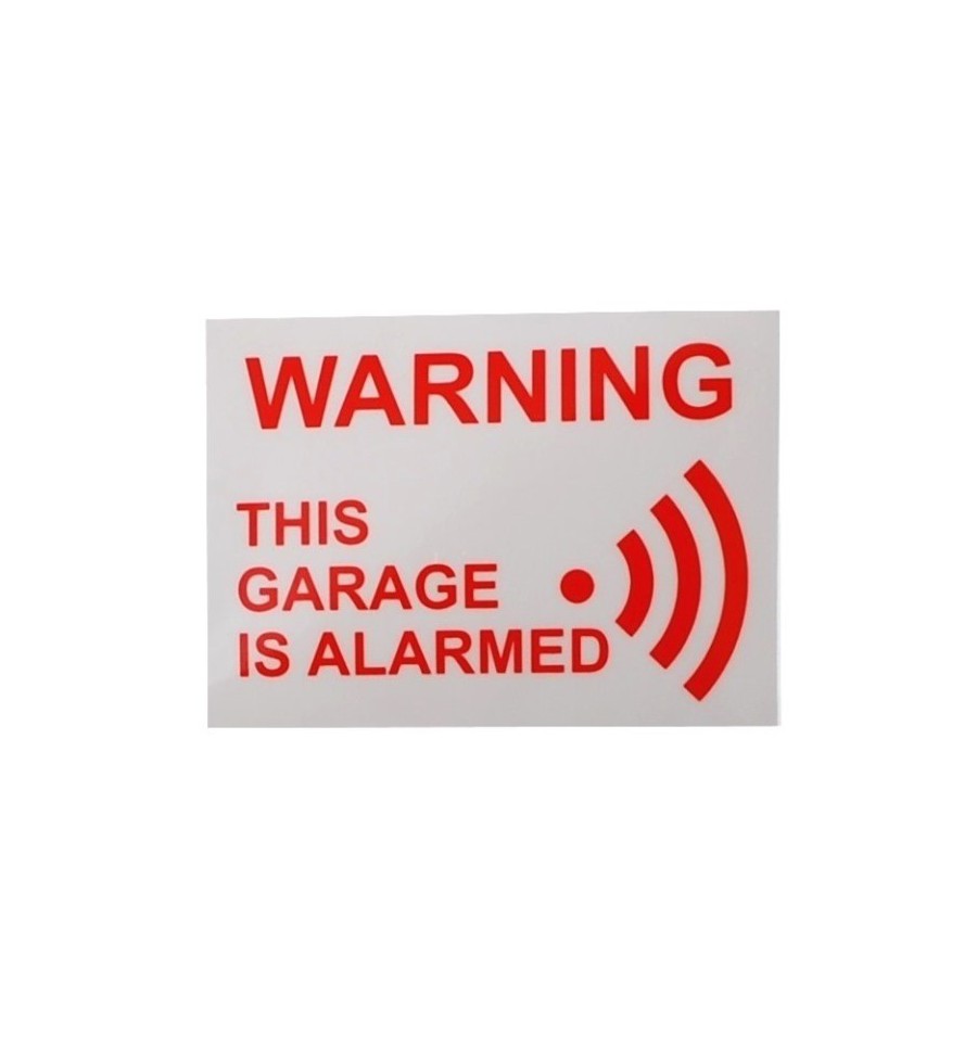 This Garage is Alarmed Window StickerTrade Pack